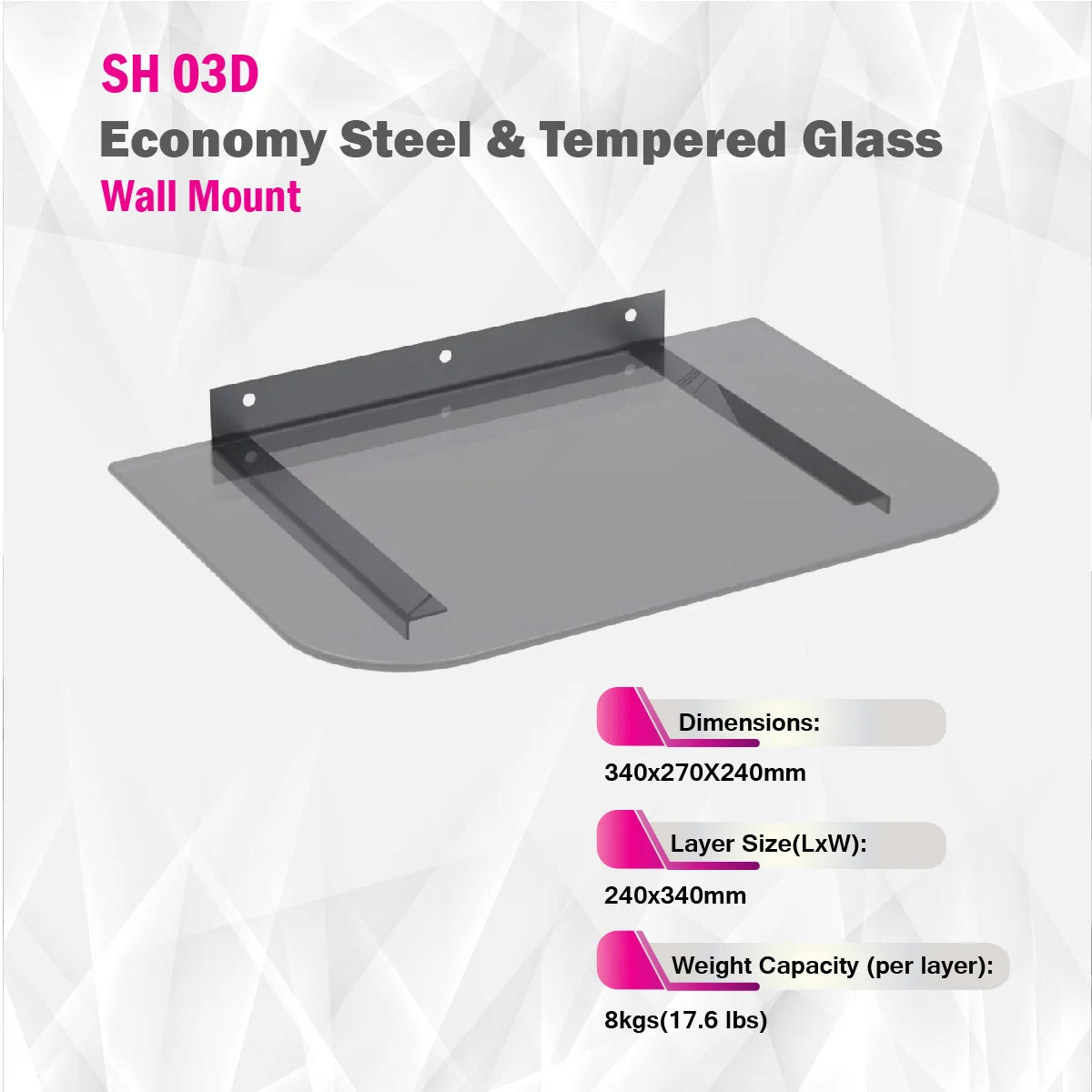 Skill Tech SH 03D - Economy Steel & Tempered Glass Wall Mount