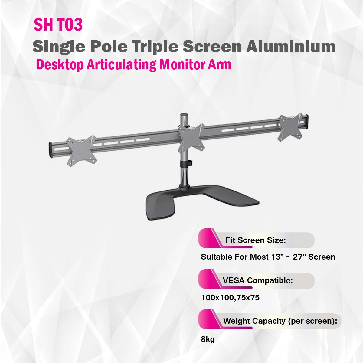 Skill Tech SH T03 - Single Pole Triple Screen Aluminium Desktop Articulating Monitor Arm