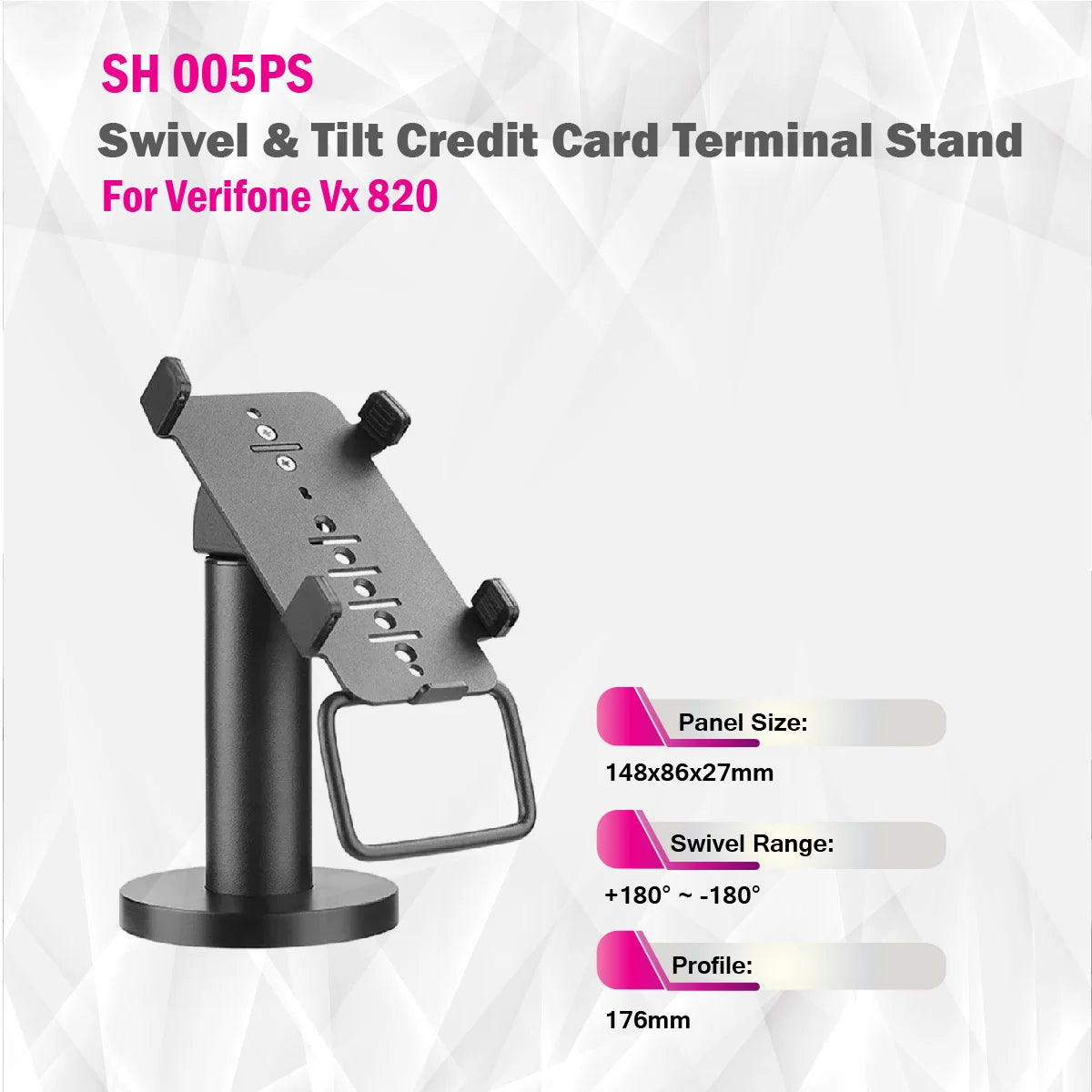 Skilltech  -SH 005PS -Swivel & Tilt Credit Card Terminal Stand For Verifone Vx 820