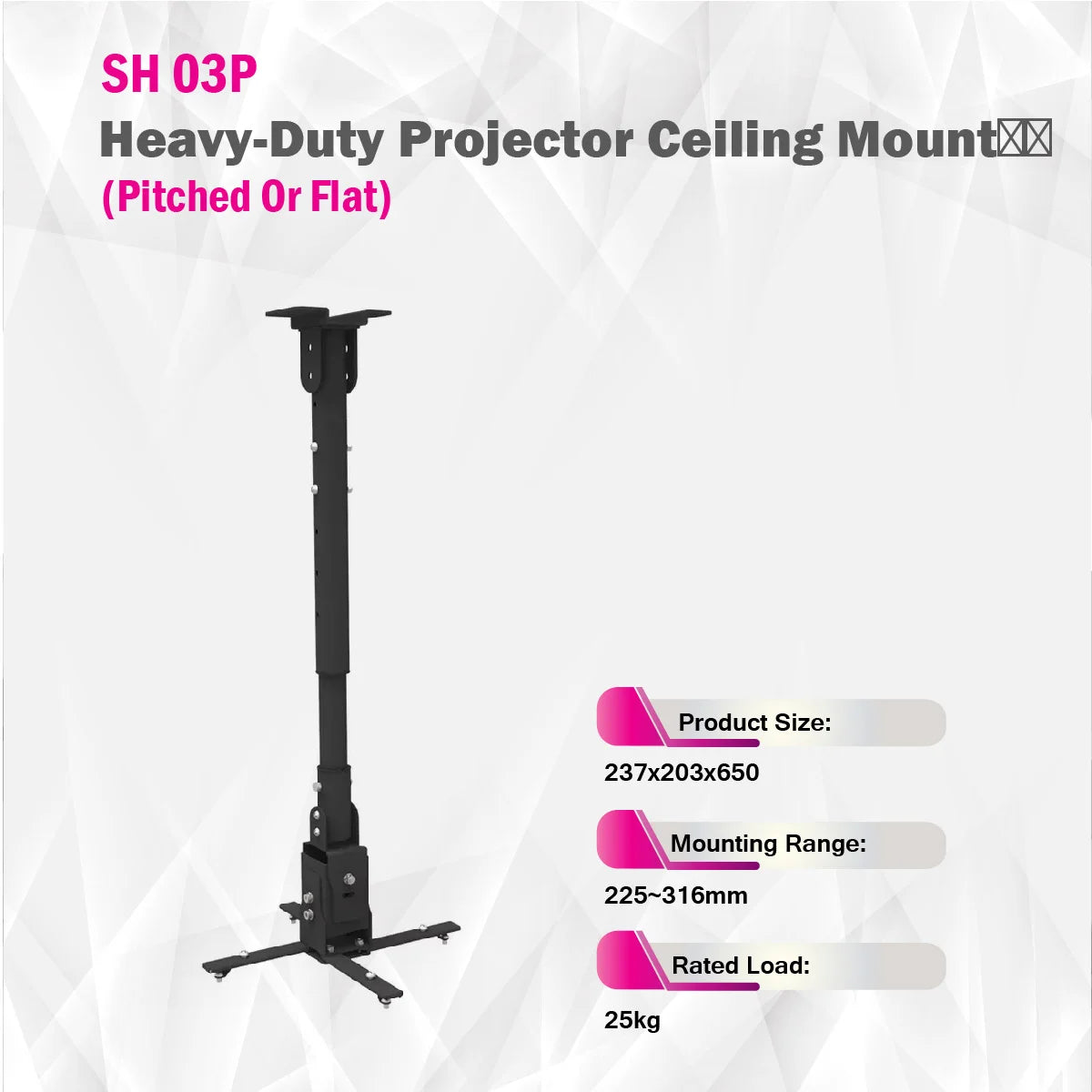 Skill Tech SH 03P | Heavy-Duty Projector Ceiling Mount (Pitched Or Flat)