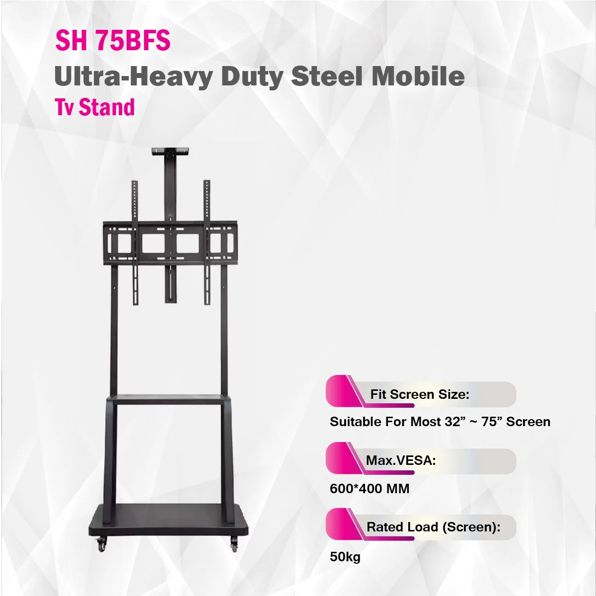 Skilltech - SH 75BFS -  Ultra-Heavy Duty Steel Mobile Tv Stand